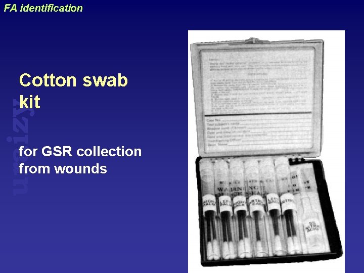 FA identification uraizy Cotton swab kit for GSR collection from wounds 
