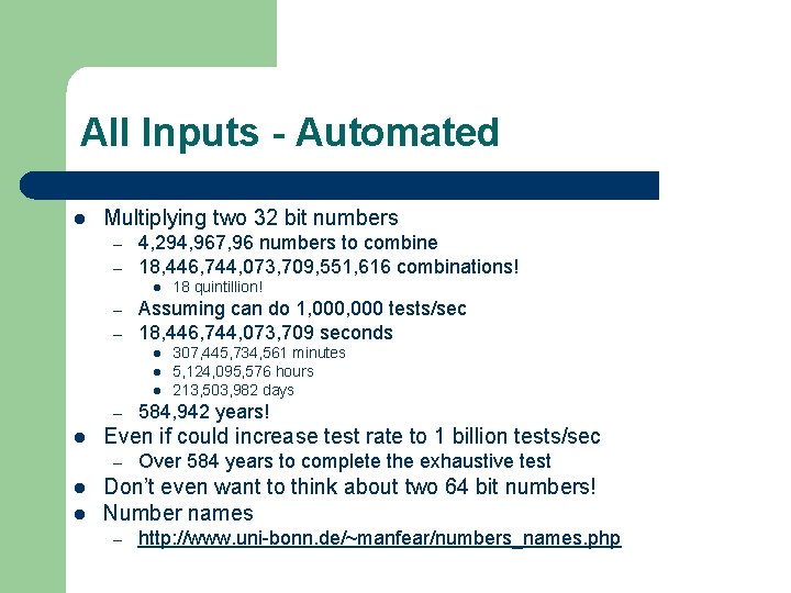 All Inputs - Automated l Multiplying two 32 bit numbers – – 4, 294, All Inputs - Automated l Multiplying two 32 bit numbers – – 4, 294,