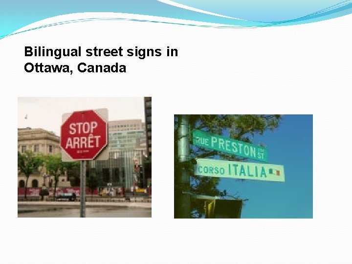 Bilingual street signs in Ottawa, Canada 