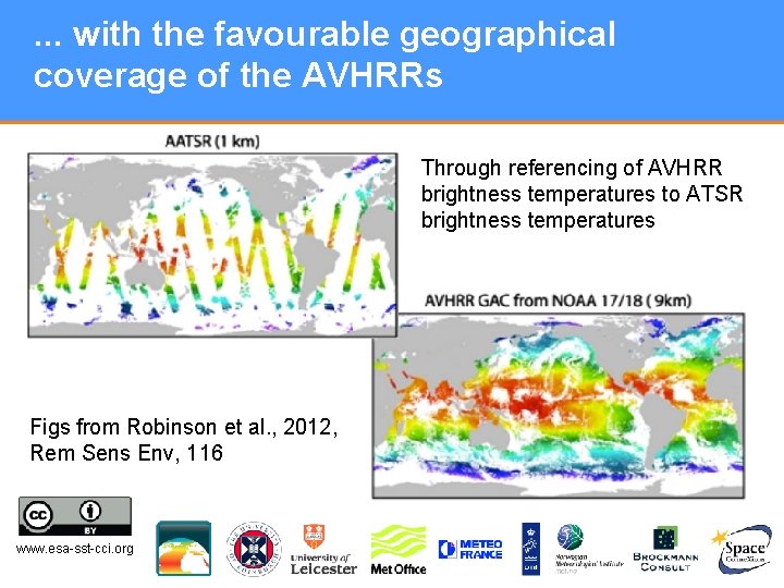 . . . with the favourable geographical coverage of the AVHRRs Through referencing of