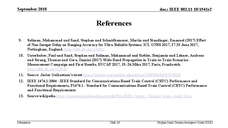 September 2018 doc. : IEEE 802. 11 -18/1541 r 2 References 9. Soliman, Mohammad