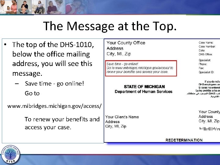 The Message at the Top. • The top of the DHS-1010, below the office