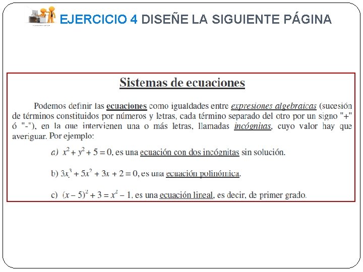 EJERCICIO 4 DISEÑE LA SIGUIENTE PÁGINA 