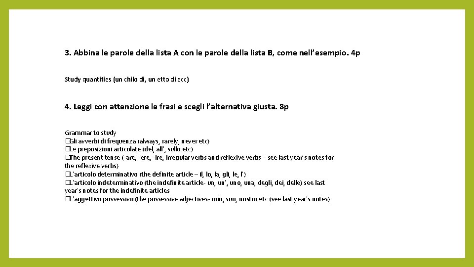 3. Abbina le parole della lista A con le parole della lista B, come
