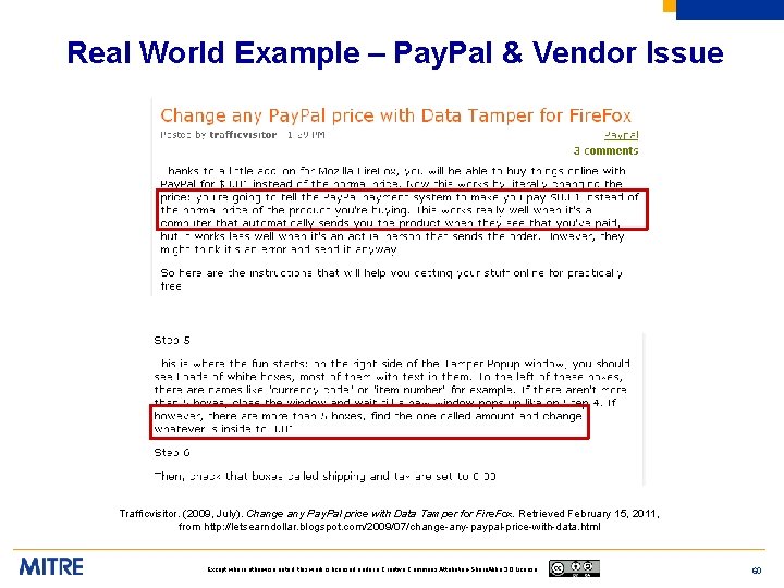 Real World Example – Pay. Pal & Vendor Issue Trafficvisitor. (2009, July). Change any