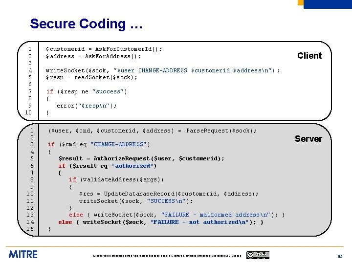 Secure Coding … 1 2 3 4 5 6 7 8 9 10 $customerid