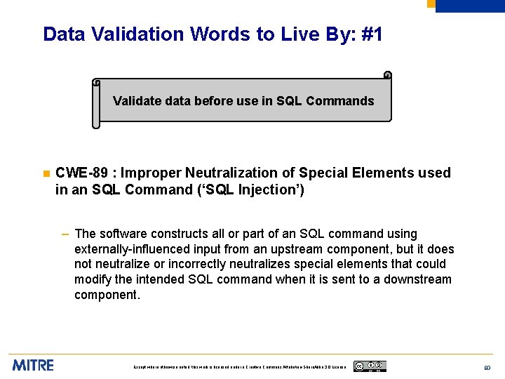 Data Validation Words to Live By: #1 Validate data before use in SQL Commands