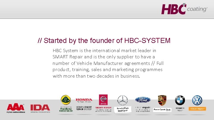 // Started by the founder of HBC-SYSTEM HBC System is the international market leader
