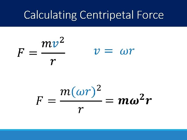 Calculating Centripetal Force 