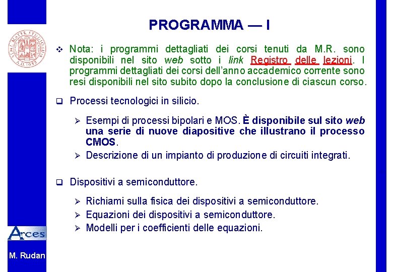 PROGRAMMA — I v Nota: i programmi dettagliati dei corsi tenuti da M. R.