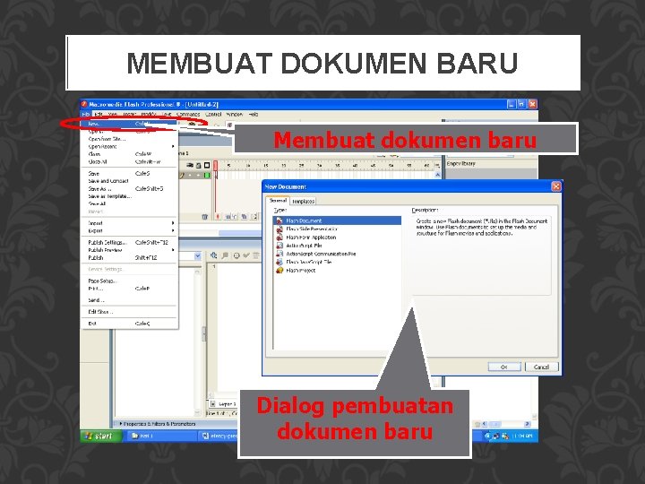 MEMBUAT DOKUMEN BARU Membuat dokumen baru Dialog pembuatan dokumen baru 