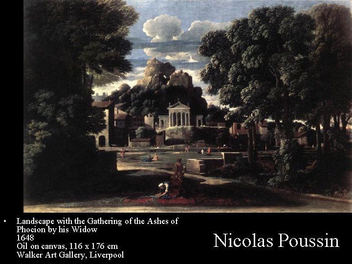  • Landscape with the Gathering of the Ashes of Phocion by his Widow