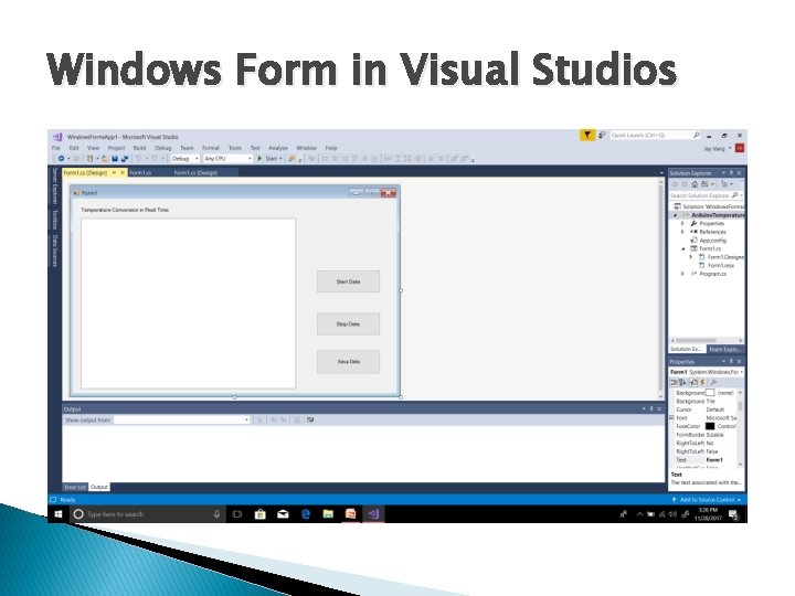 Windows Form in Visual Studios Windows Form in Visual Studios
