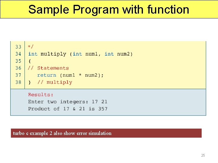 Sample Program with function turbo c example 2 also show error simulation 25 