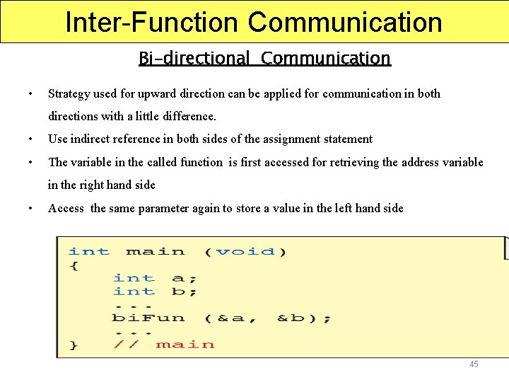 Inter-Function Communication Bi-directional Communication • Strategy used for upward direction can be applied for