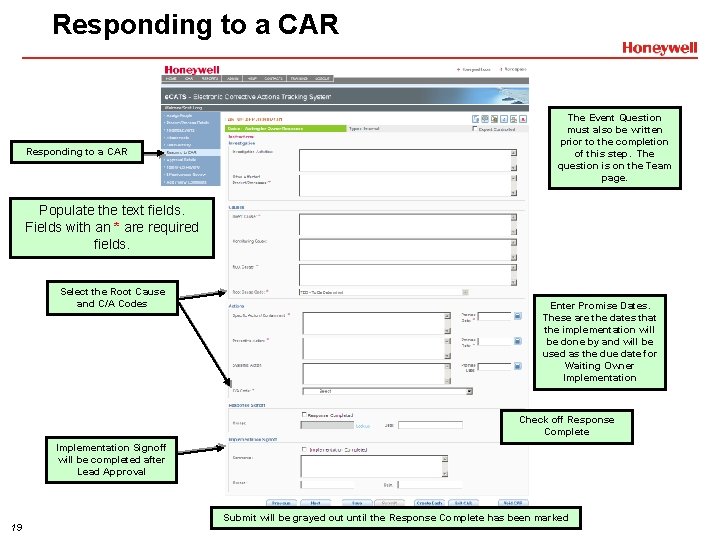 Responding to a CAR The Event Question must also be written prior to the
