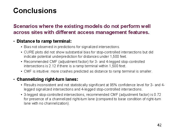 Conclusions Scenarios where the existing models do not perform well across sites with different