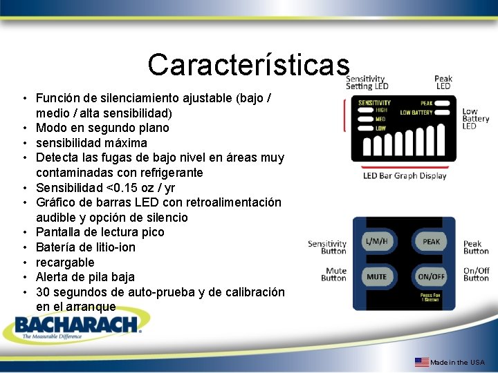 Características • Función de silenciamiento ajustable (bajo / medio / alta sensibilidad) • Modo