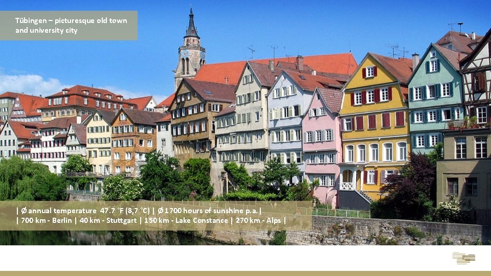Tübingen – picturesque old town and university city | Ø annual temperature 47. 7