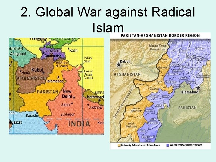 2. Global War against Radical Islam 