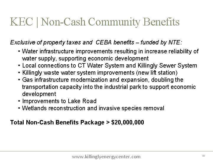 KEC | Non-Cash Community Benefits Exclusive of property taxes and CEBA benefits – funded