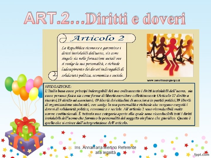 ART. 2…Diritti e doveri Ins. Annamaria Merlino Referente alla legalità 