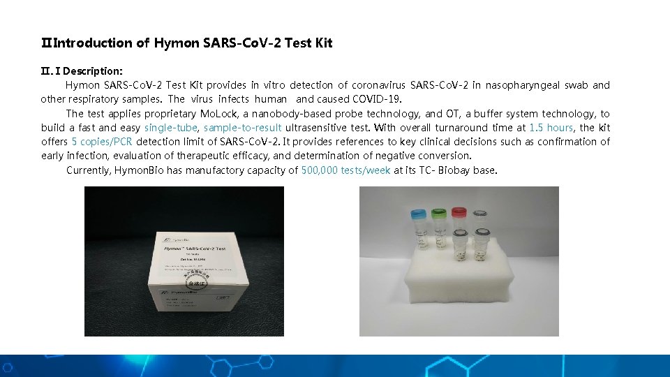 ⅡIntroduction of Hymon SARS-Co. V-2 Test Kit Ⅱ. ⅠDescription: Hymon SARS-Co. V-2 Test Kit