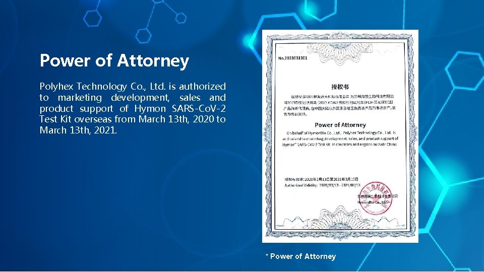 Power of Attorney Polyhex Technology Co. , Ltd. is authorized to marketing development, sales