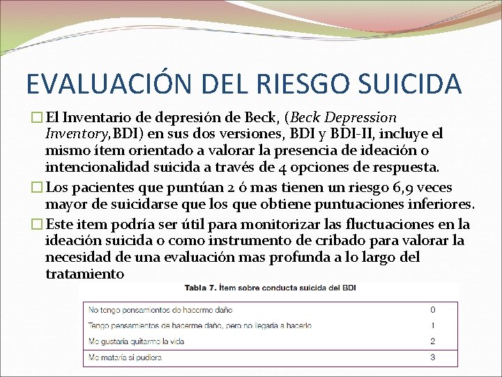 EVALUACIÓN DEL RIESGO SUICIDA �El Inventario de depresión de Beck, (Beck Depression Inventory, BDI)