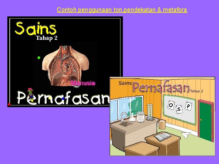 Contoh penggunaan ton, pendekatan & metafora 