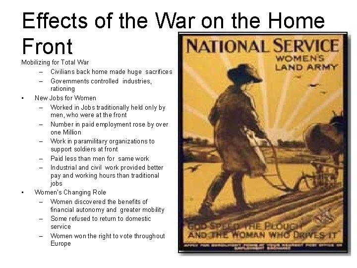 Effects of the War on the Home Front Mobilizing for Total War – Civilians