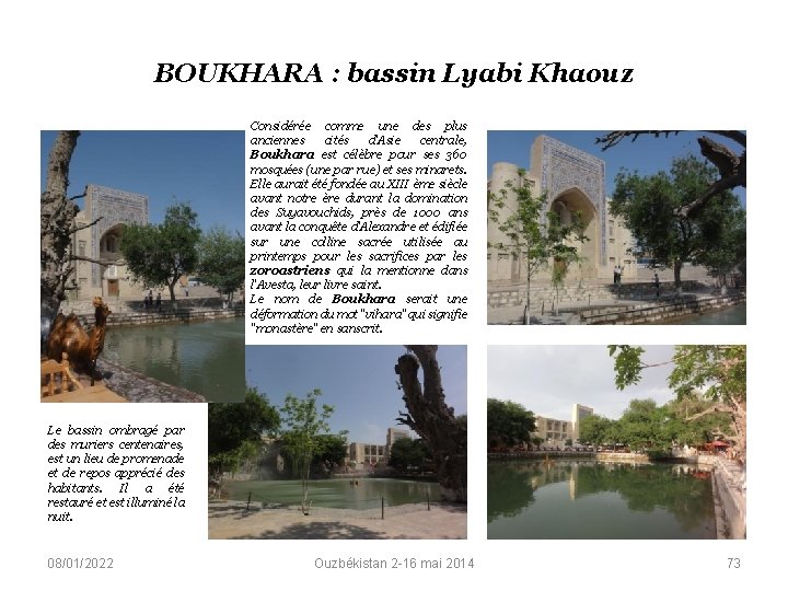 BOUKHARA : bassin Lyabi Khaouz Considérée comme une des plus anciennes cités d'Asie centrale,