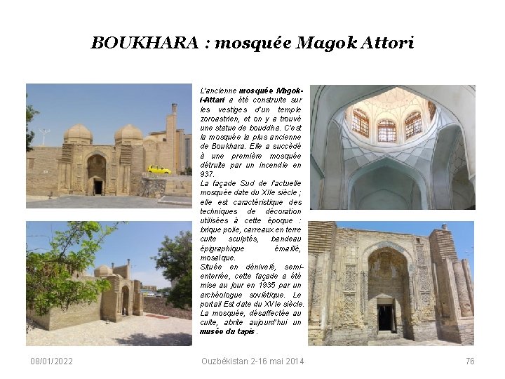 BOUKHARA : mosquée Magok Attori L'ancienne mosquée Magoki-Attari a été construite sur les vestiges