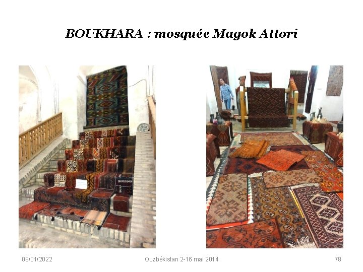 BOUKHARA : mosquée Magok Attori 08/01/2022 Ouzbékistan 2 -16 mai 2014 78 