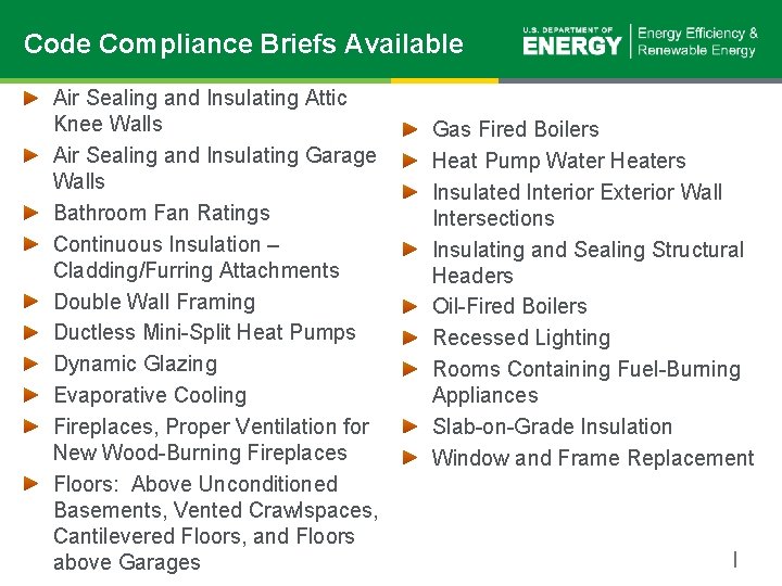 Code Compliance Briefs Available Air Sealing and Insulating Attic Knee Walls Air Sealing and