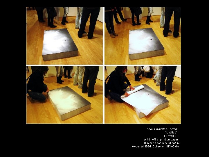 Felix Gonzalez-Torres "Untitled“ 1992/1993 print | offset print on paper 8 in. x 44