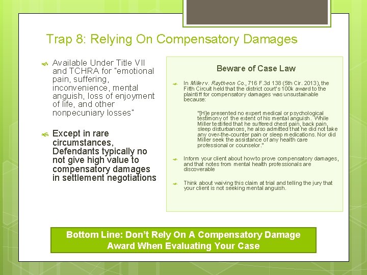 Trap 8: Relying On Compensatory Damages Available Under Title VII and TCHRA for “emotional