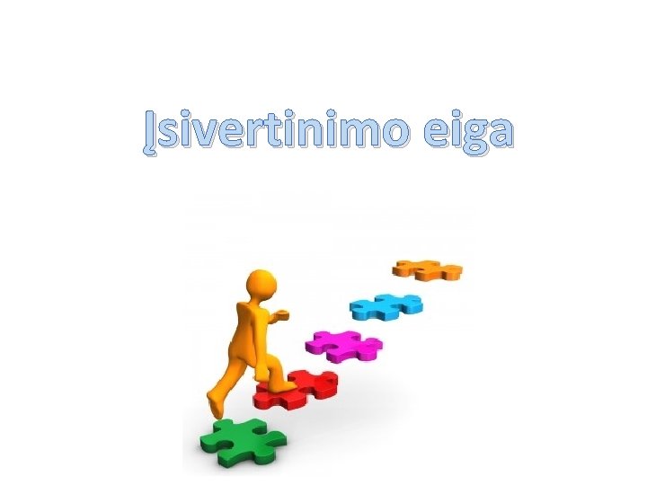 Įsivertinimo eiga 