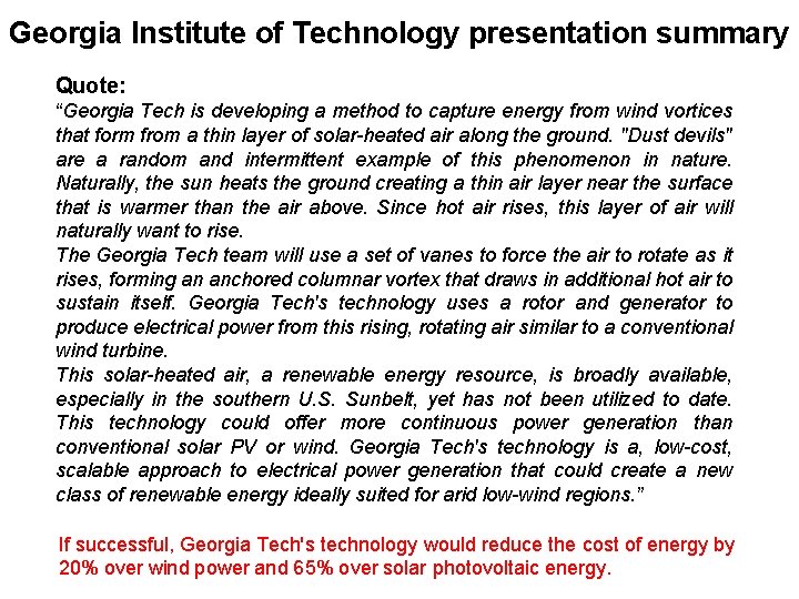 Georgia Institute of Technology presentation summary Quote: “Georgia Tech is developing a method to