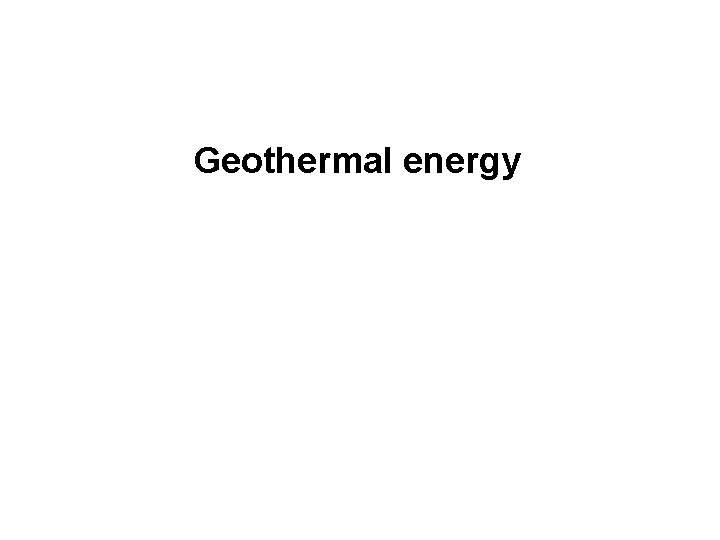Geothermal energy 
