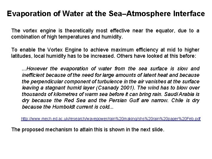 Evaporation of Water at the Sea–Atmosphere Interface The vortex engine is theoretically most effective
