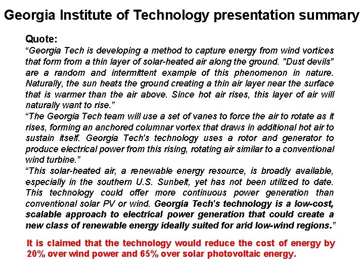 Georgia Institute of Technology presentation summary Quote: “Georgia Tech is developing a method to