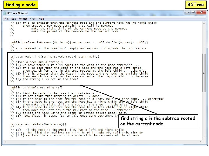 finding a node BSTree find string s in the subtree rooted on the current