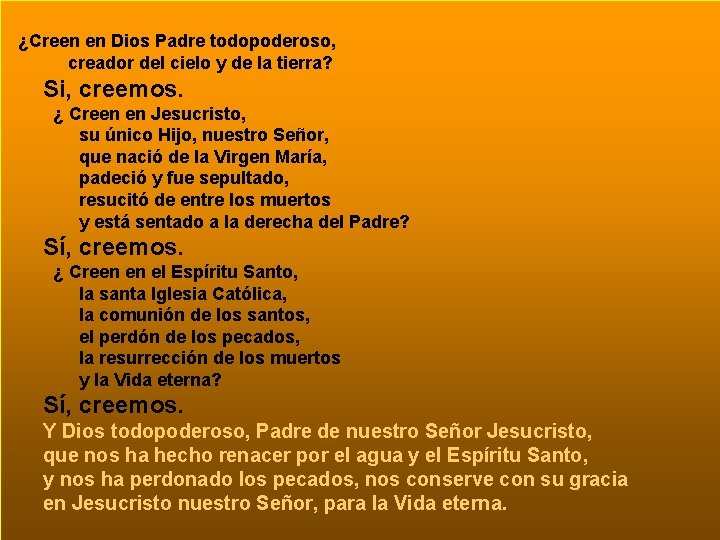 Señor, te pedimos que por la gracia de tu Hijo, BAUTISMO descienda sobre el