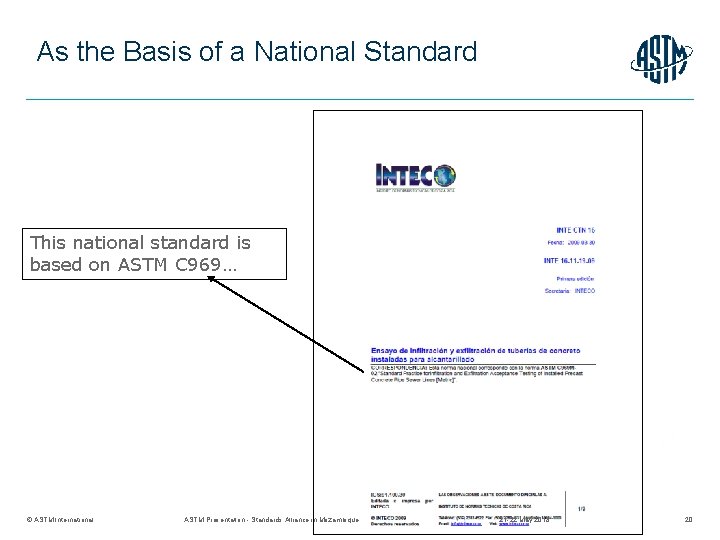 As the Basis of a National Standard This national standard is based on ASTM