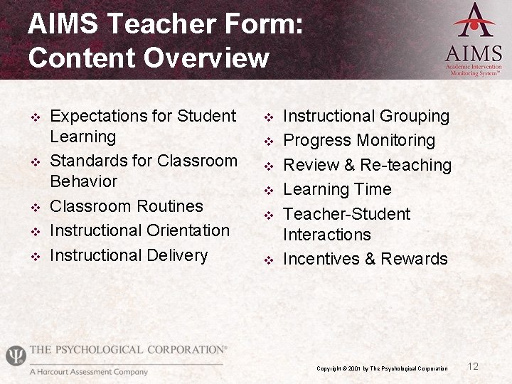 AIMS Teacher Form: Content Overview v v v Expectations for Student Learning Standards for