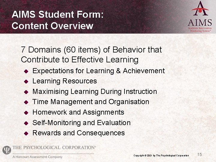 AIMS Student Form: Content Overview 7 Domains (60 items) of Behavior that Contribute to