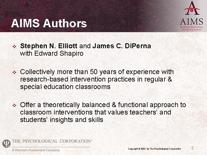 AIMS Authors v Stephen N. Elliott and James C. Di. Perna with Edward Shapiro