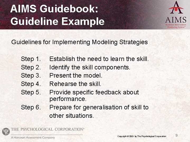 AIMS Guidebook: Guideline Example Guidelines for Implementing Modeling Strategies Step 1. Step 2. Step