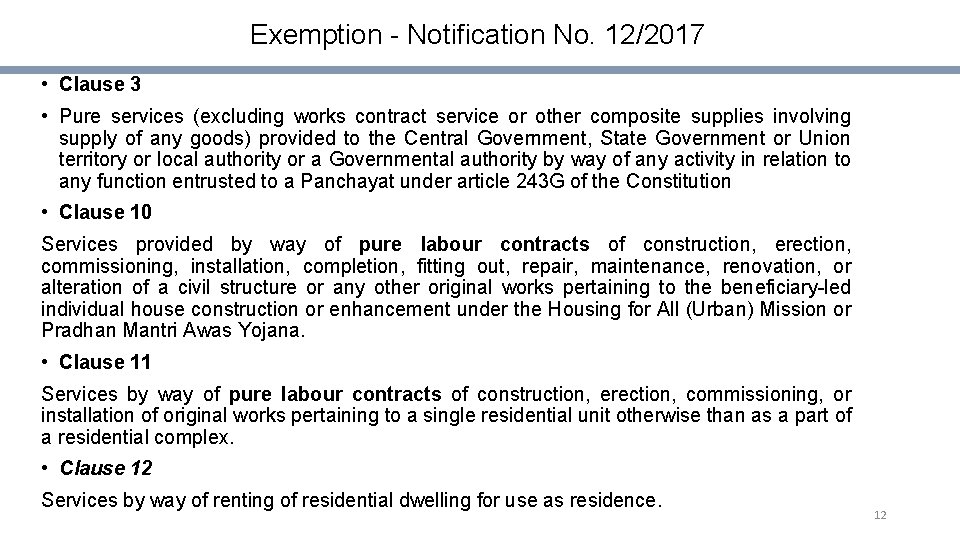 Exemption - Notification No. 12/2017 • Clause 3 • Pure services (excluding works contract